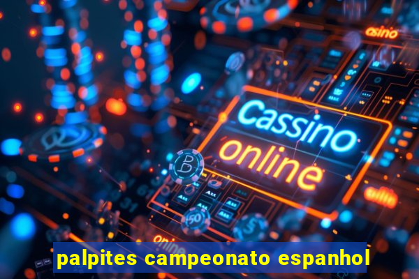 palpites campeonato espanhol